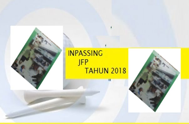 You are currently viewing INPASSING JFP TAHUN 2018